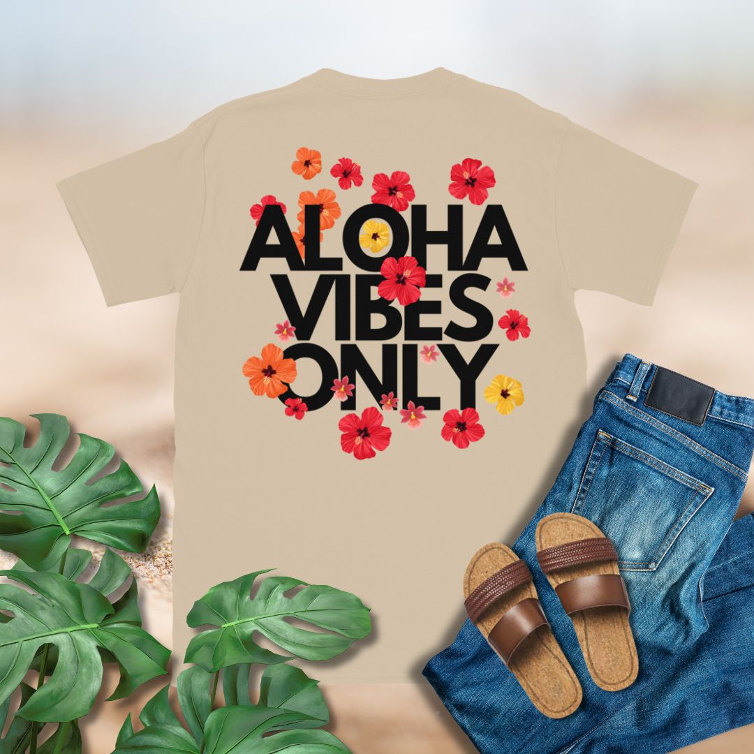 Aloha Vibes Only Tee