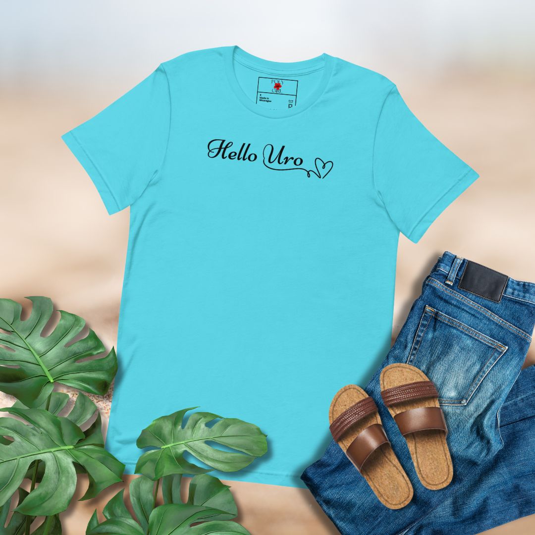 Hello Uro - Hello Gorgeous Tshirt
