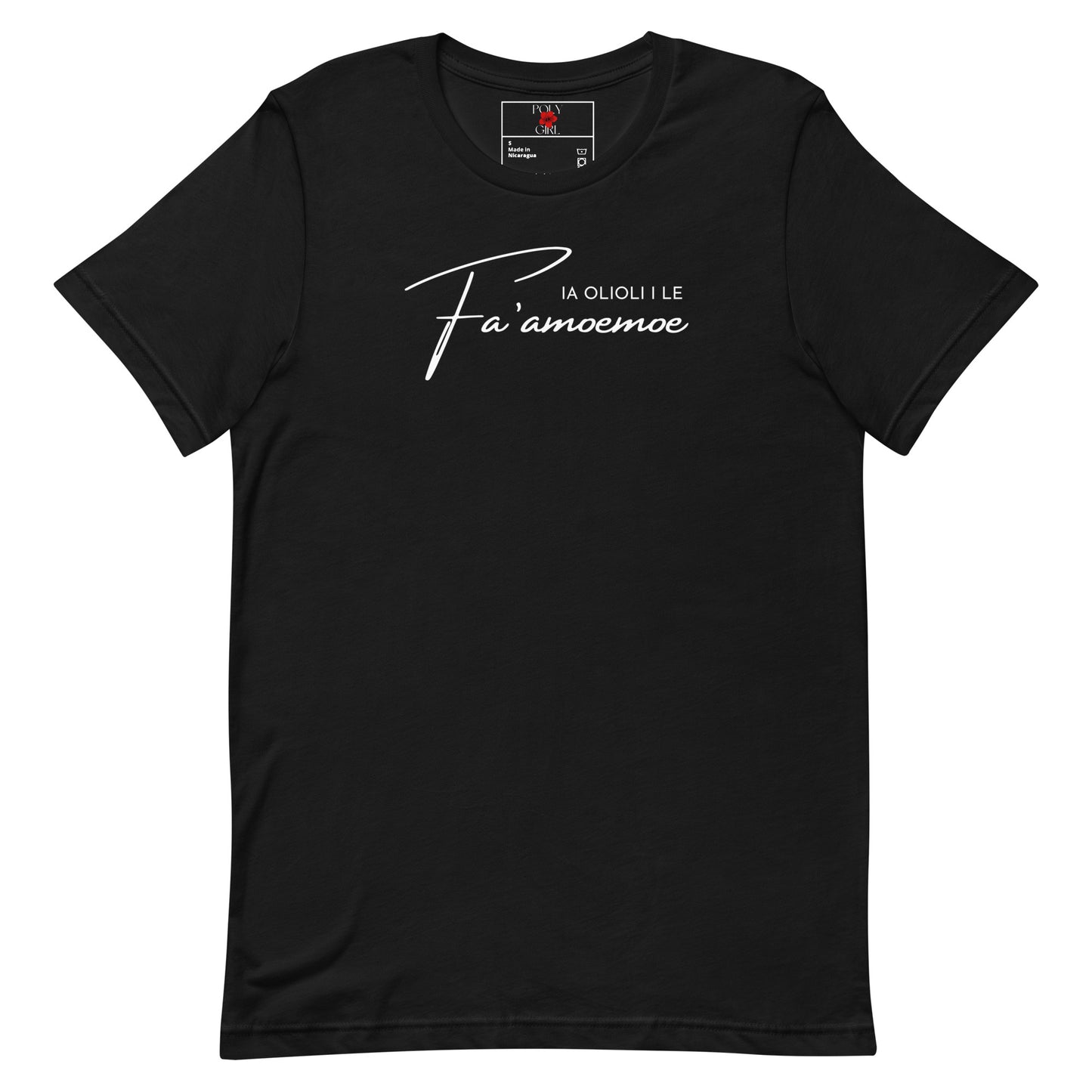 Ia olioli i le fa'amoemoe on black tshirt by Poly Girl