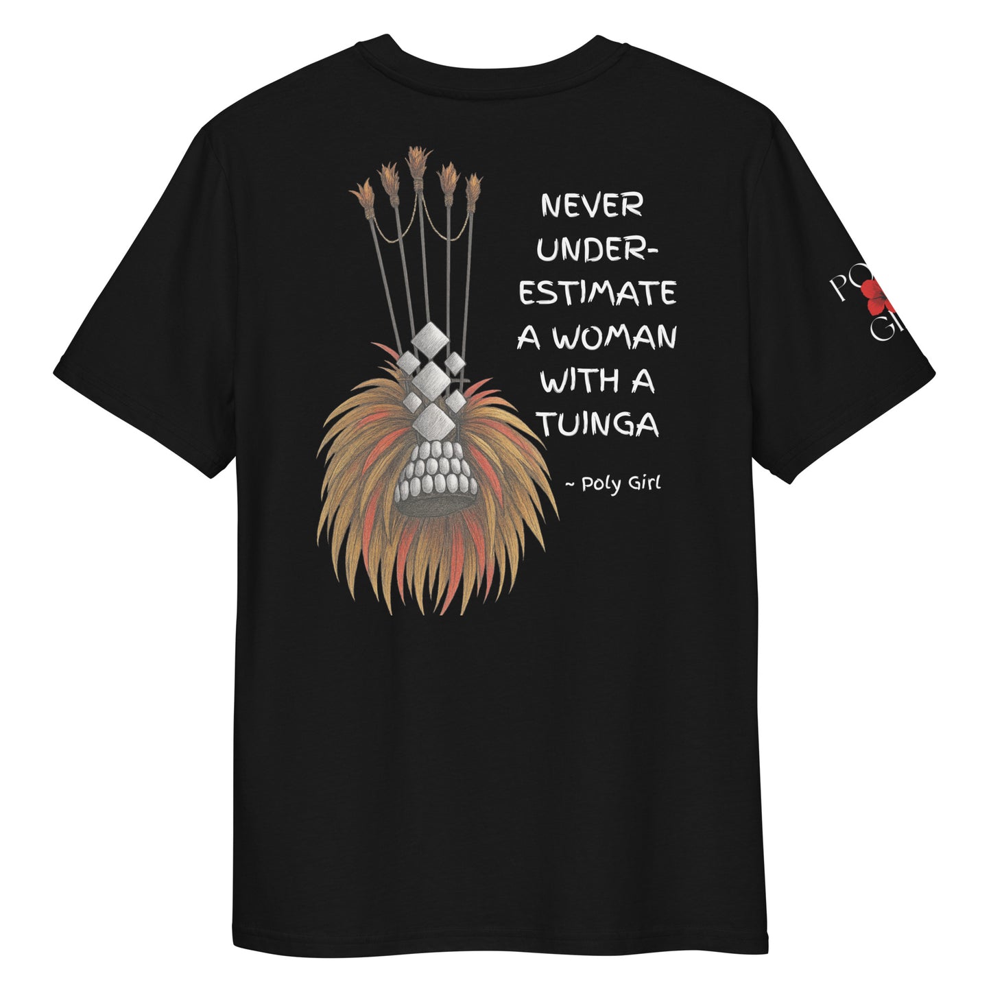 Ladies' black t-shirt with Samoan tribute to Never Underestimate a Woman With a Tuinga by Poly Girl