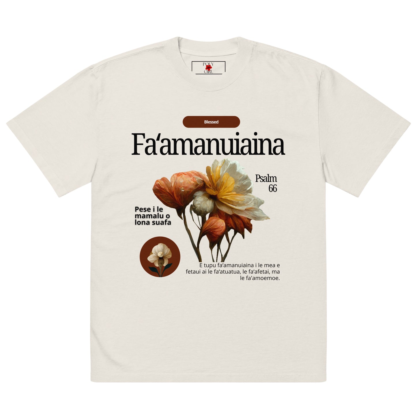 Oversized Faded Bone Color T-shirt by Poly Girl with Fa'amanuiaina design on front