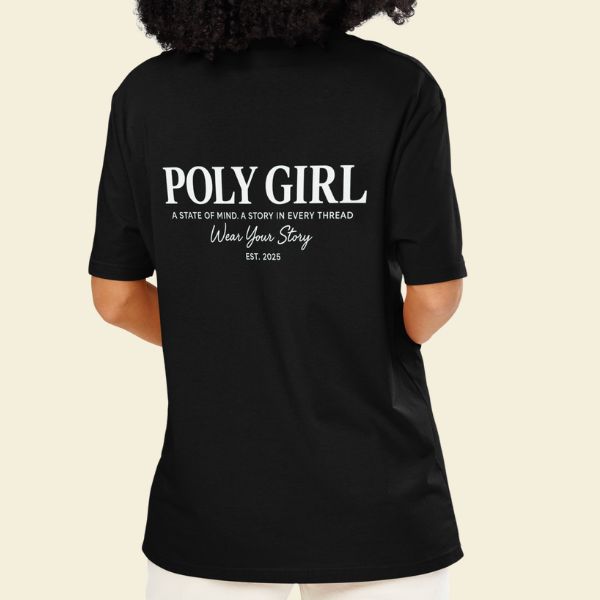 Black t-shirt with 'Poly Girl' text on the back, worn by a person.