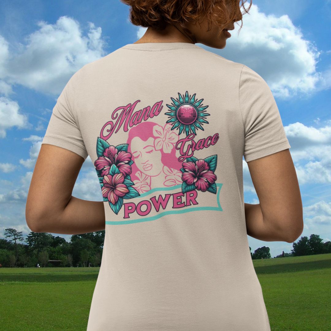 Mana, Grace, Power Tee
