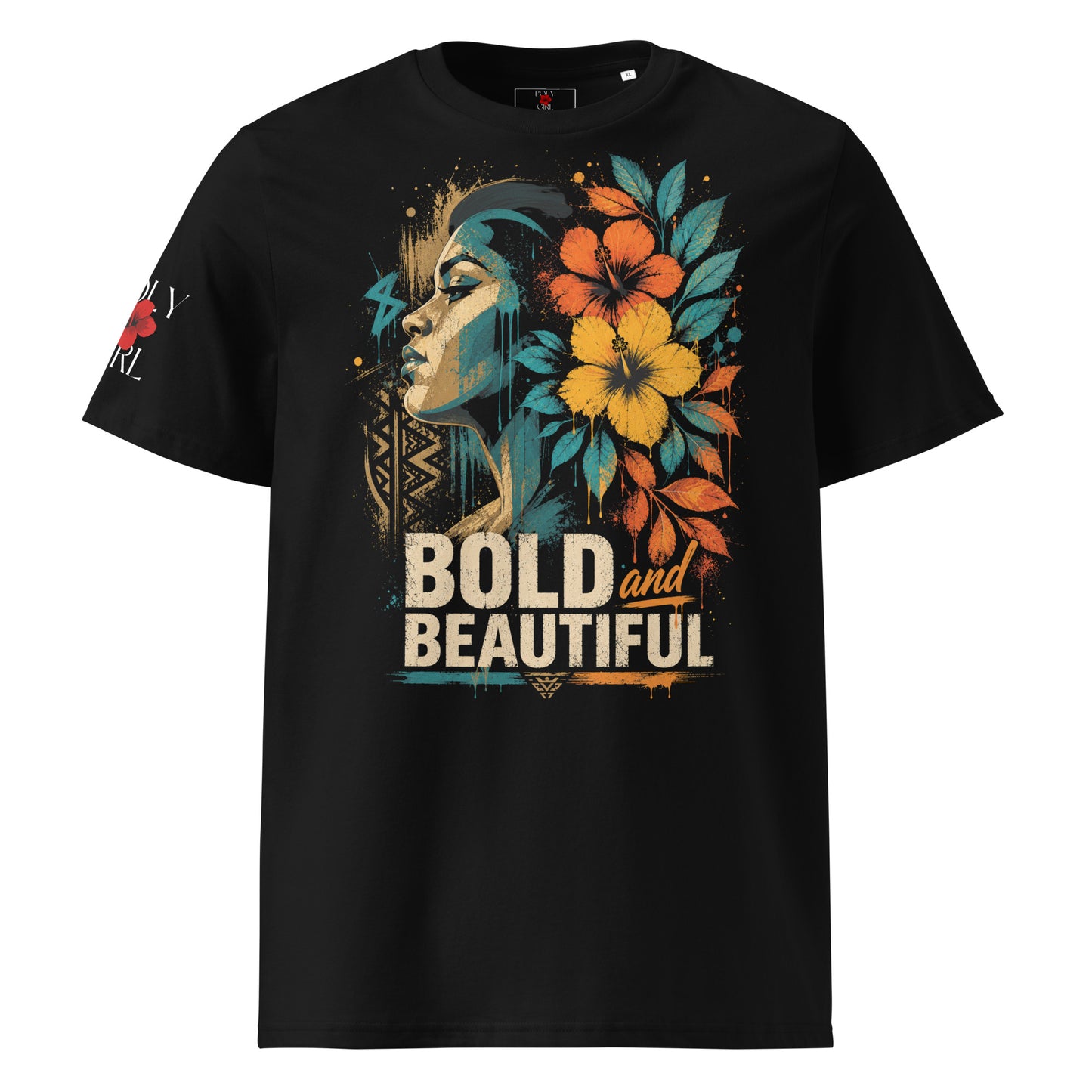 Bold and Beautiful shirt by Poly Girl