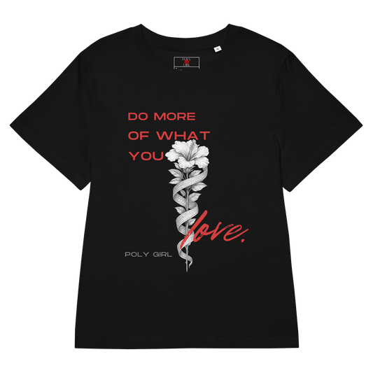 Do More of What You Love Tee in black by Poly Girl