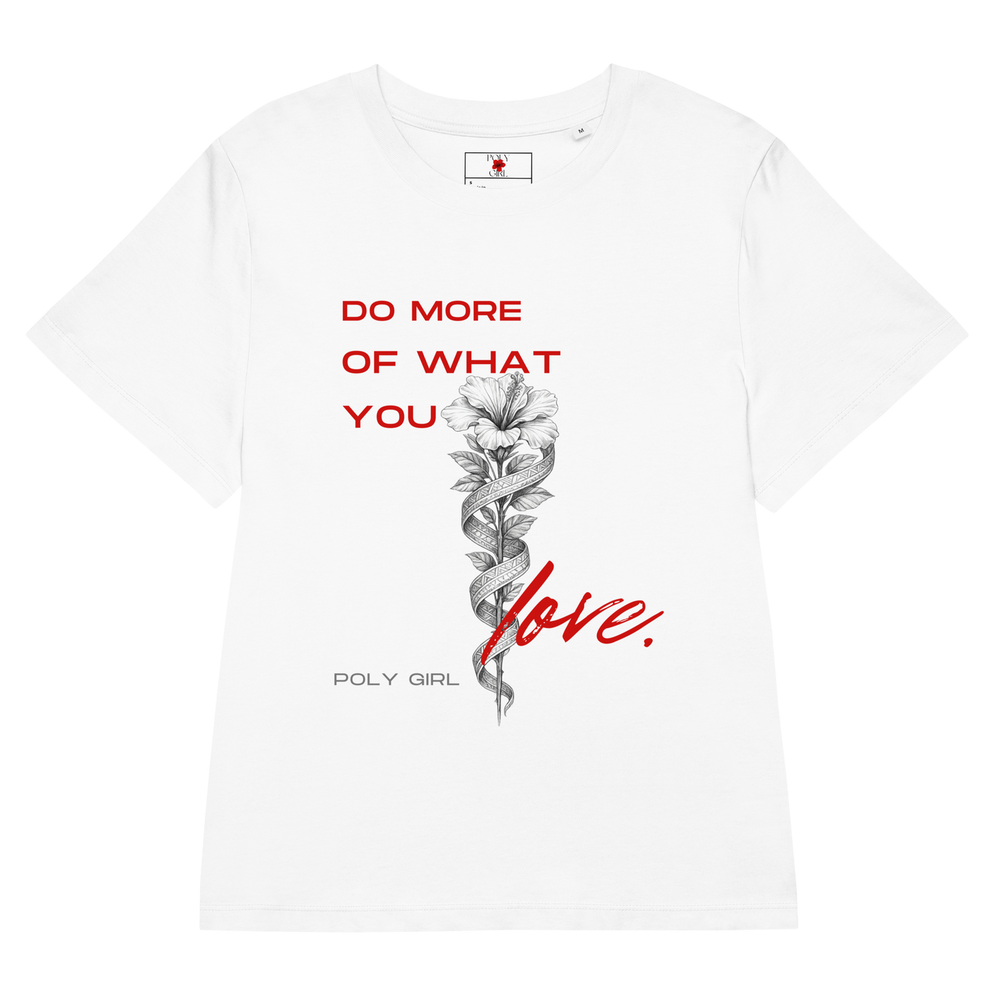 Do More of What You Love Tee in white by Poly Girl