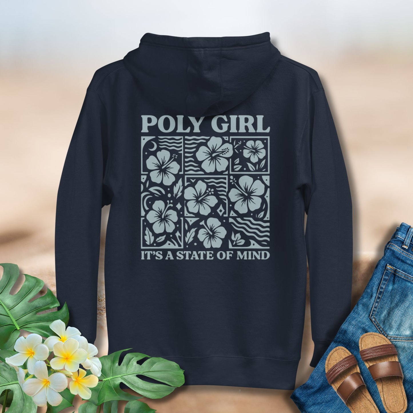 Poly Girl Hibiscus Block Hoodie design with florals and the words It's a State of Mind in Navy