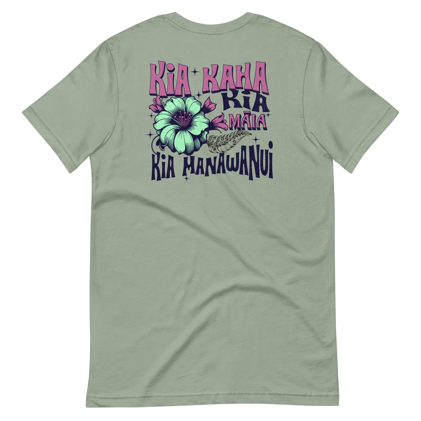 Kia Kaha Kia Maia Kia Manawanui Tshirt in Green