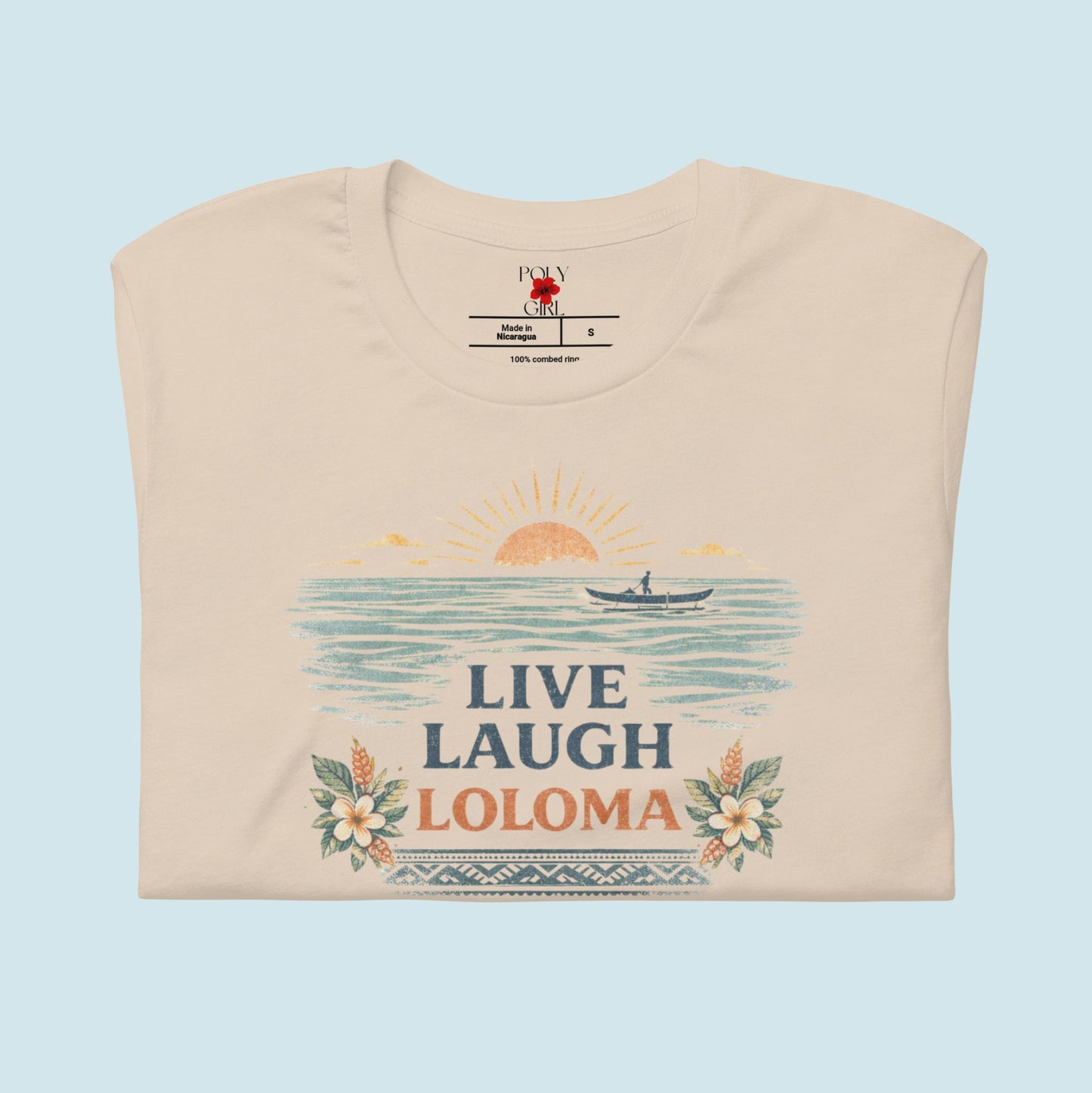 Front of Vintage design of sunset, canoe, ocean and floral with words Live Laugh Loloma
