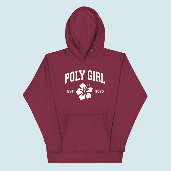 Maroon hoodie with 'Poly Girl' text and flower design on a light blue background - the island girl's brand hoodie.