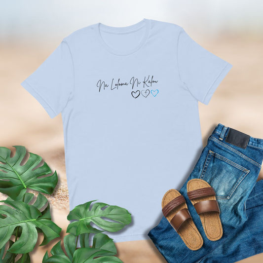 Na_Loloma_Ni_Kafou Tshirt by Poly Girl 