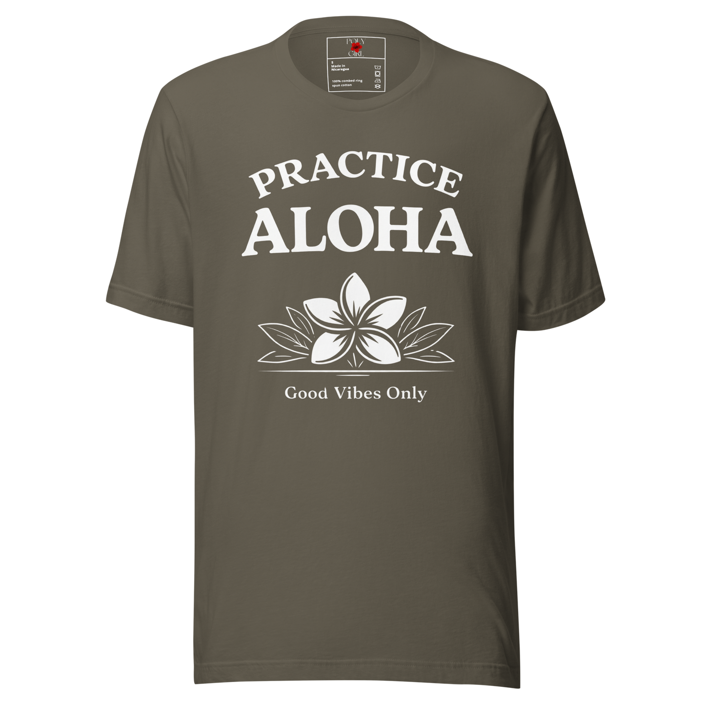 Practice Aloha Good Vibes Only Tshirt in military green