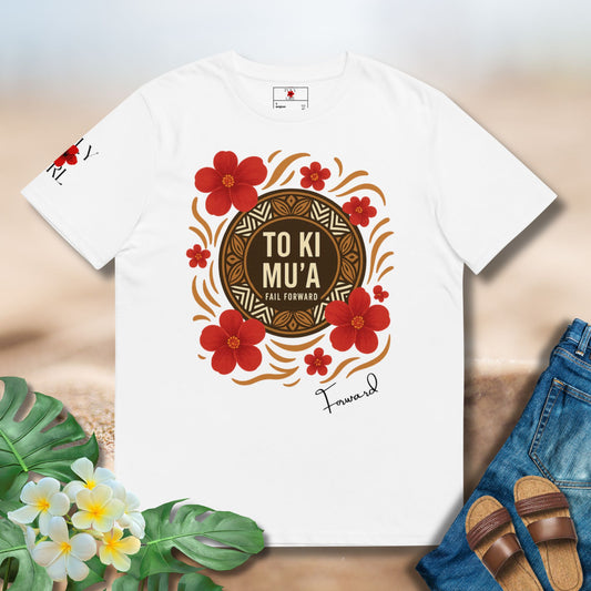 To Ki Mu'a Tee translate to Failing Foward and always learning in Tongan