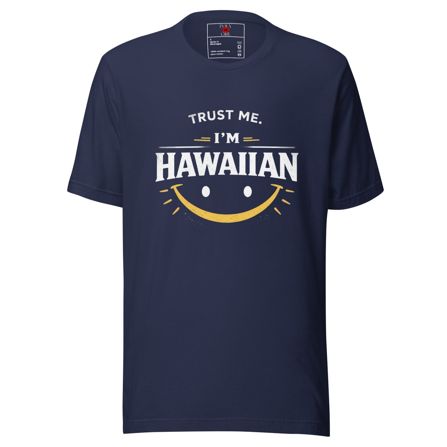 Trust Me I'm Hawaiian Tshirt in blue by Poly Girl 