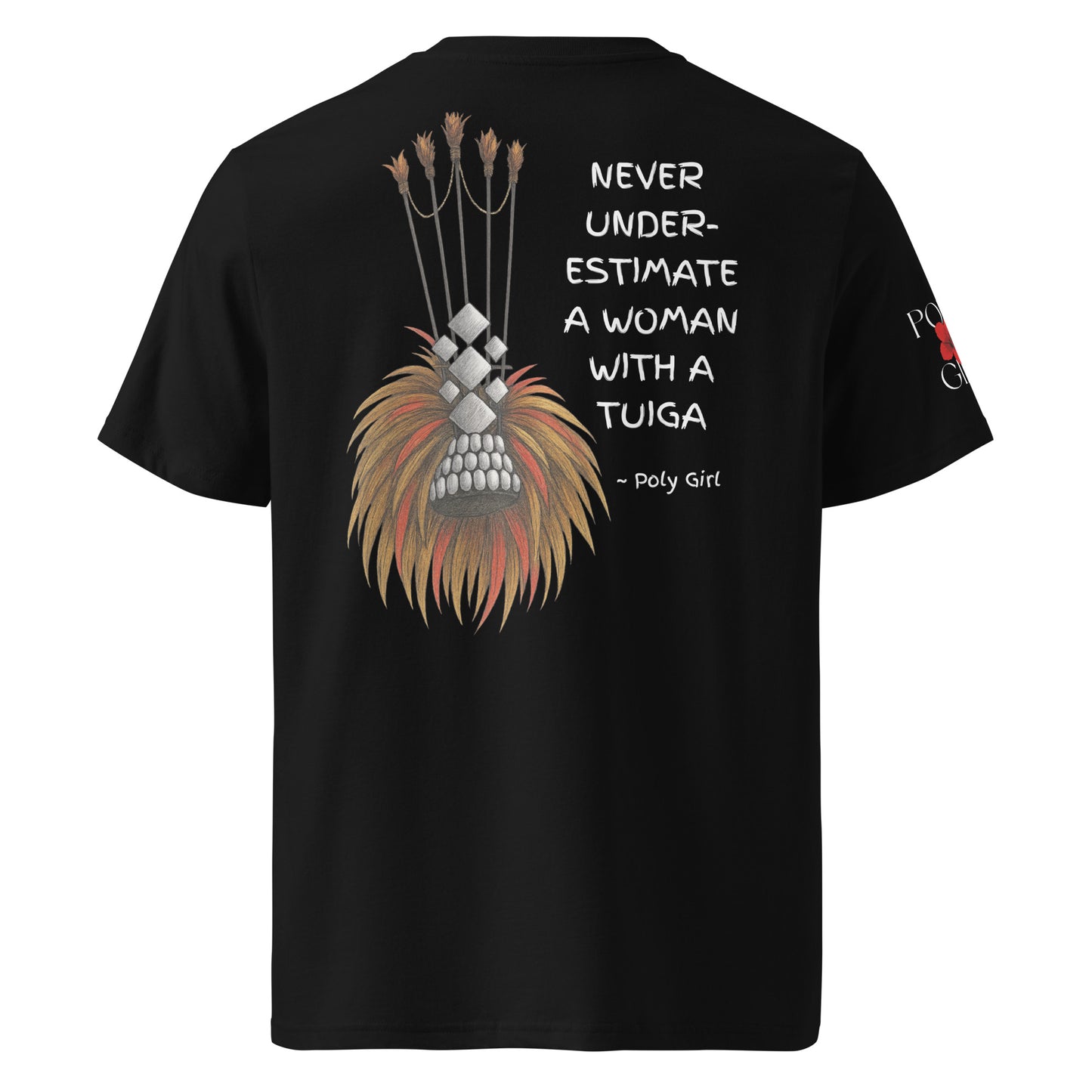 Never Underestimate a woman with a tuiga t-shirt by Poly Girl