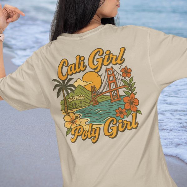 Cali Girl Poly Girl Premium Tee