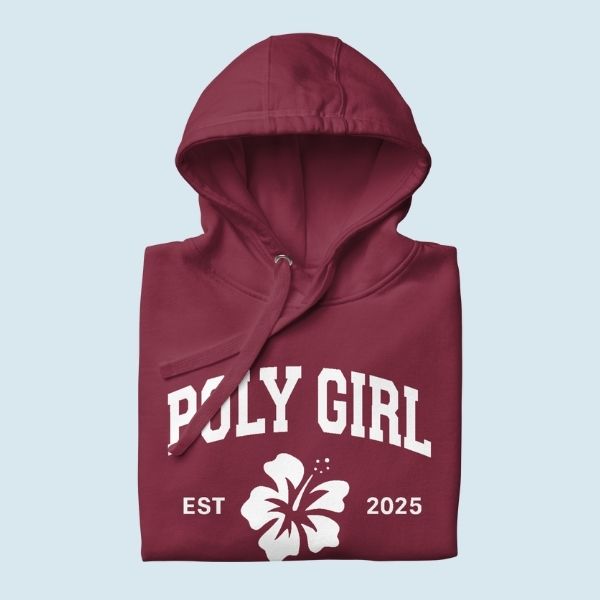 Maroon hoodie with 'Poly Girl' text and flower design on a light blue background