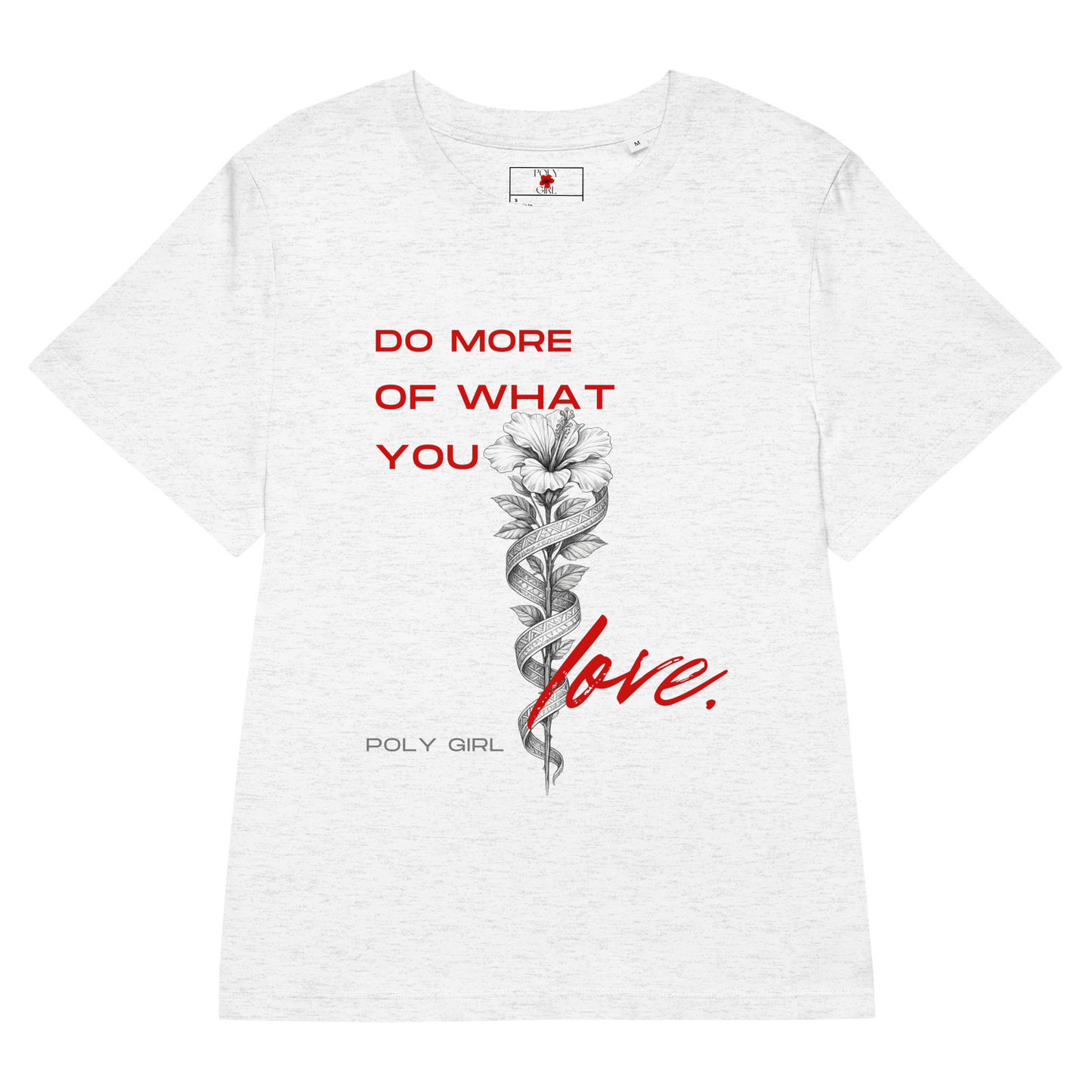 The Do More of What You Love Tee